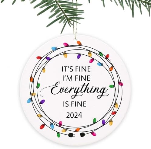 MEVRA Christmas Ornament 2022 Everything is Fine
