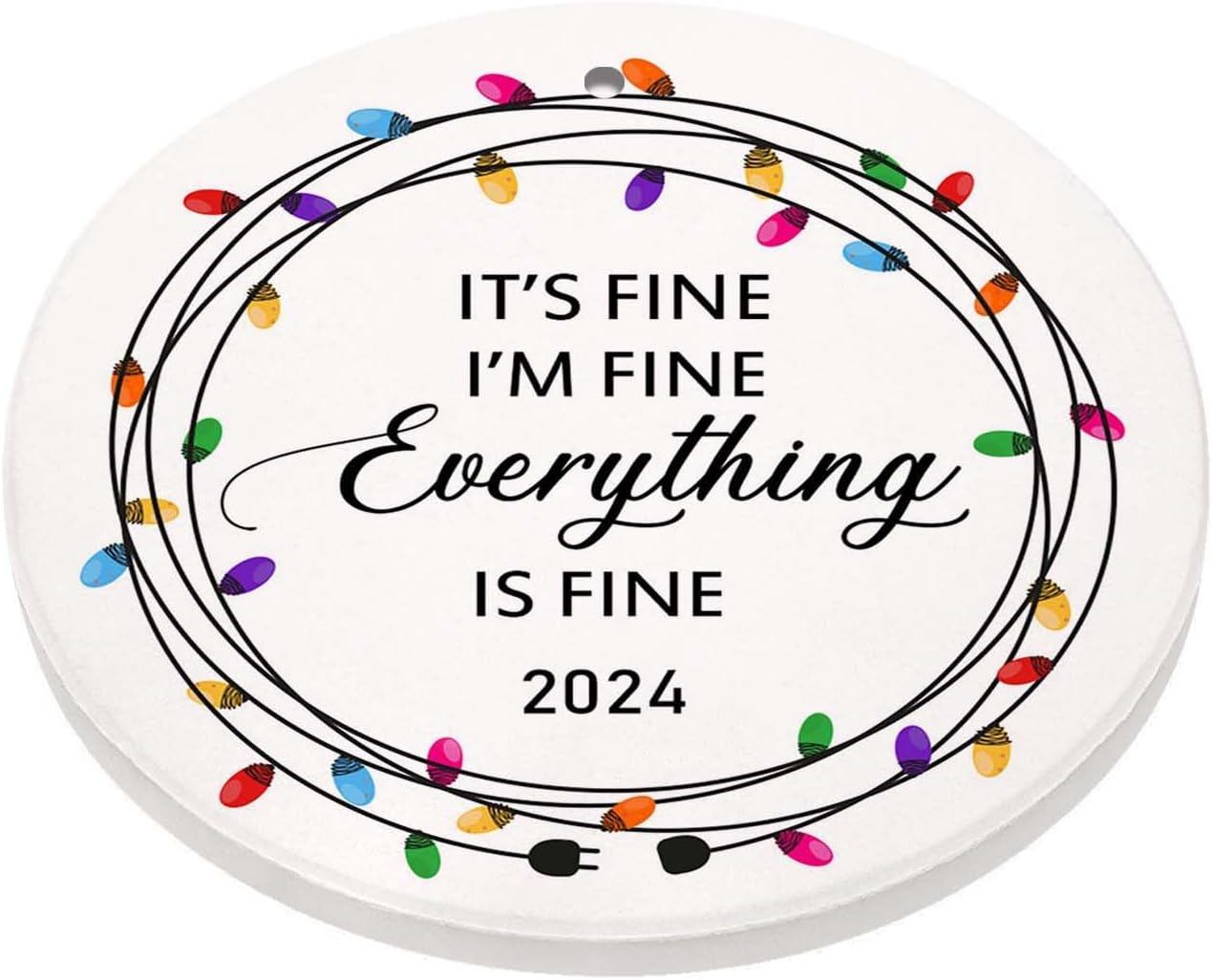 MEVRA Christmas Ornament 2022 Everything is Fine