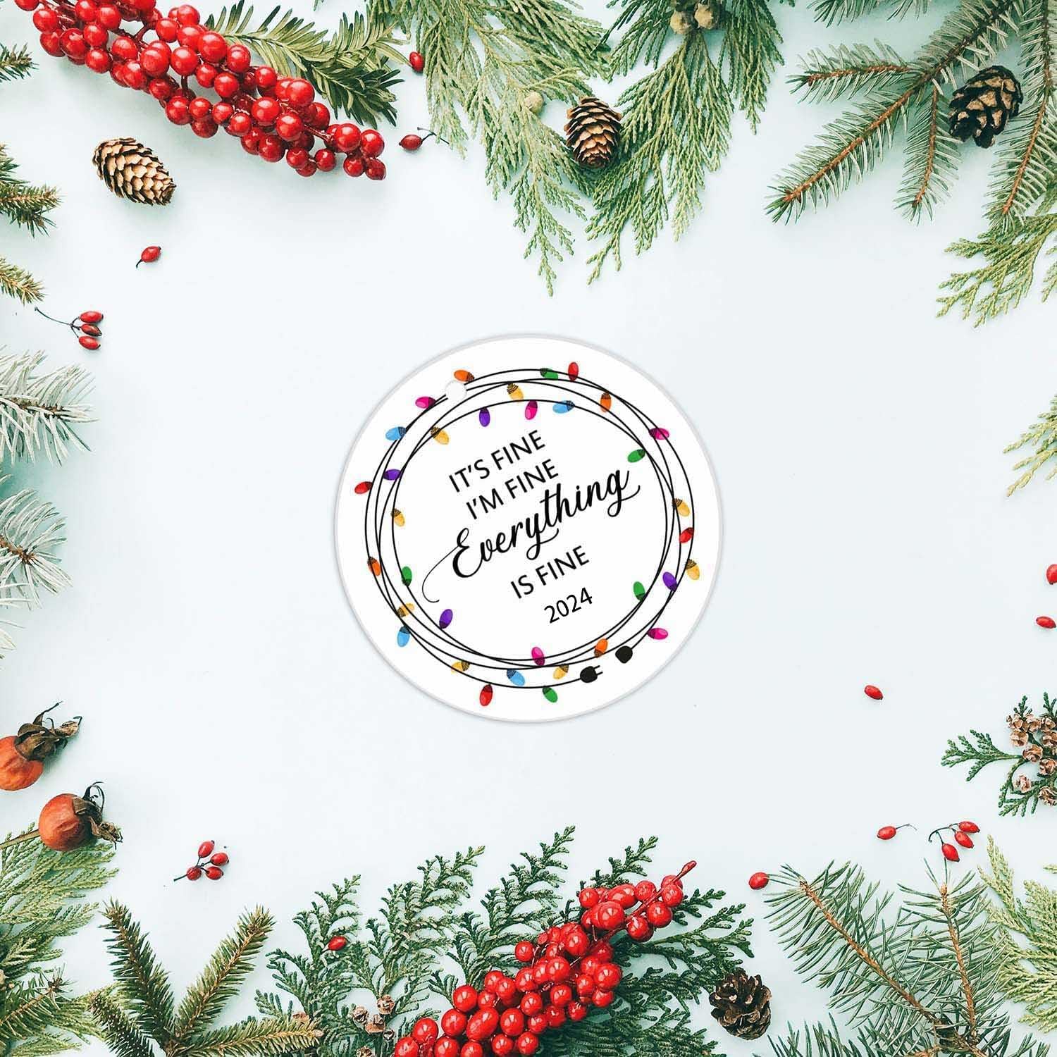 MEVRA Christmas Ornament 2022 Everything is Fine
